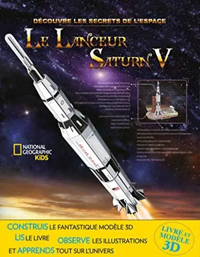 Couverture : Le lanceur Saturn V: Découvre les secrets de l'espace