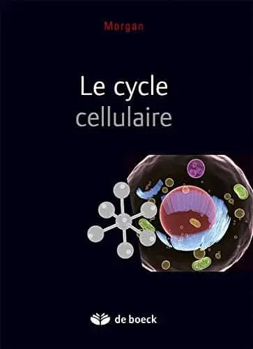 Couverture : Le cycle cellulaire
