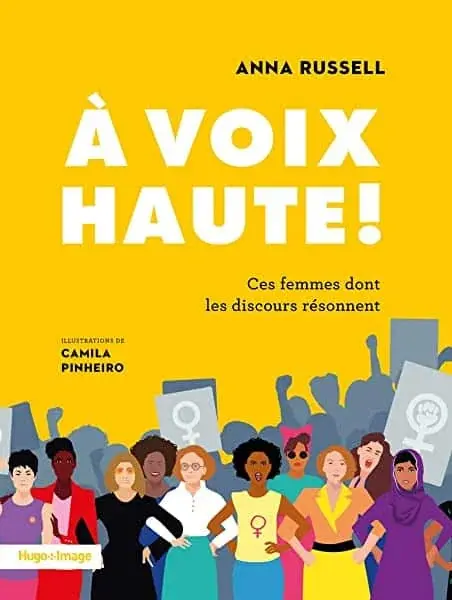 Couverture : À voix haute ! Ces femmes dont les discours résonnent