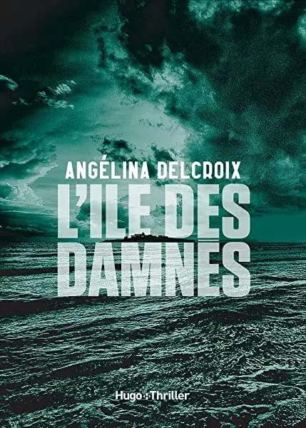 Couverture : L'île des Damnés