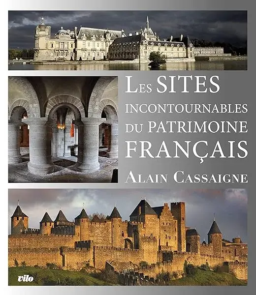 Couverture : Les sites incontournables du Patrimoine français