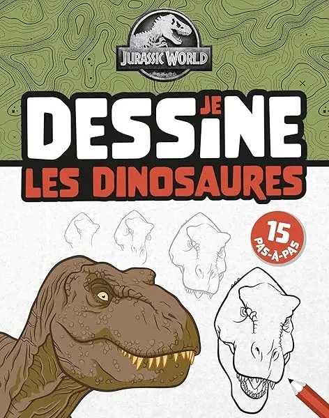 Couverture : Jurassic World: Je dessine les dinosaures: Je dessine