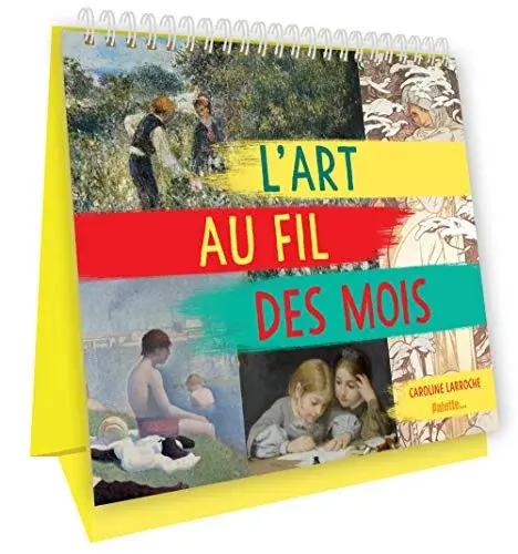 Couverture : L’art au fil des mois