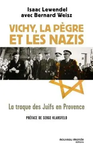 Couverture : Vichy, la pègre et les nazis: La traque des Juifs en Provence