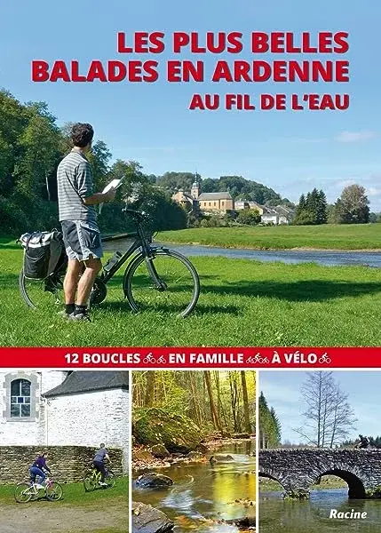 Couverture : Les plus belles balades à vélo: 12 boucles en famille, à vélo: au fil de l'eau