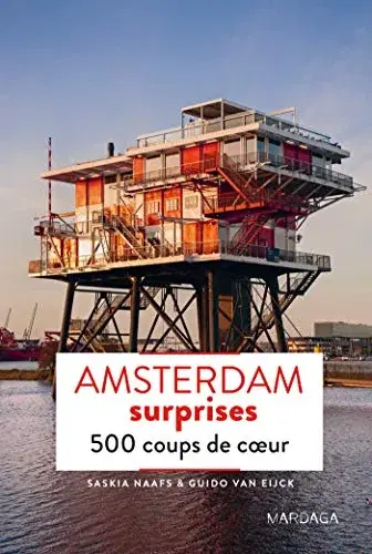 Couverture : Amsterdam surprises: 500 coups de coeur