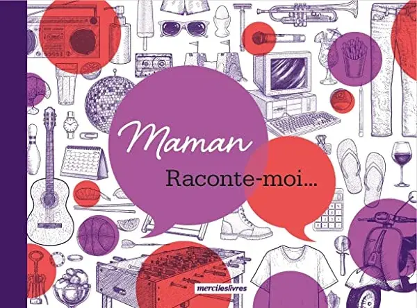 Couverture : Maman, raconte-moi…