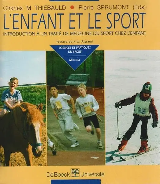 Couverture : L'enfant et le sport. Introduction à un traité de médecine du sport chez l'enfant