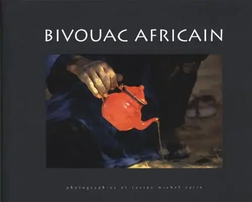 Couverture : Bivouac africain