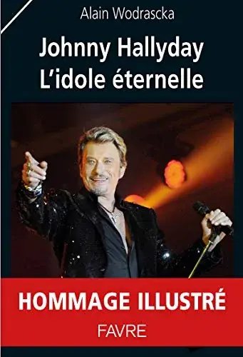 Couverture : Johnny Hallyday l'idole éternelle