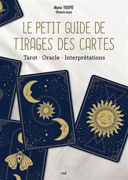 Couverture : Le Petit Guide de tirages des cartes: Tarot: Oracle: Interprétations