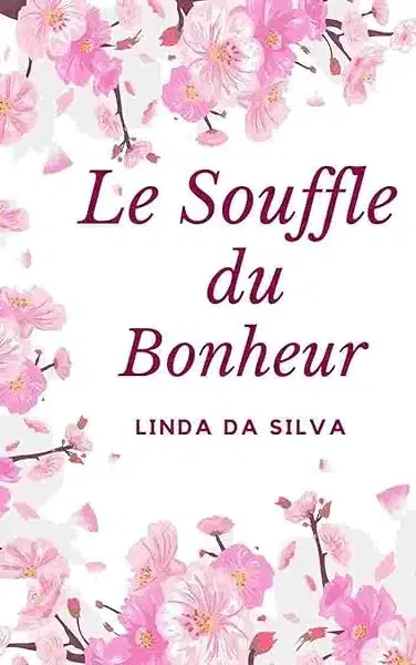 Couverture : Le souffle du bonheur