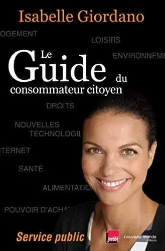 Couverture : Le guide du consommateur citoyen: Service public
