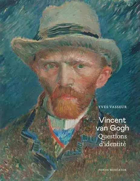 Couverture : Van Gogh: Questions d'identité