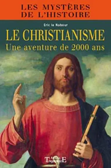 Couverture : Christianisme, une aventure de 2000 ans