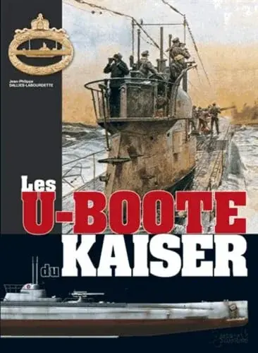 Couverture : Les U-Boote du Kaiser