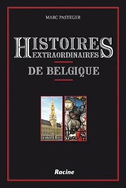 Couverture : Histoires extraordinaires de Belgique