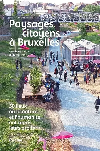 Couverture : Paysages citoyens à Bruxelles