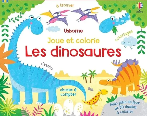 Couverture : Les dinosaures: Joue et colorie