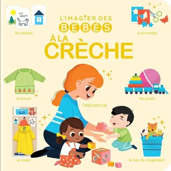 Couverture : L'imagier des bébés: A la crèche