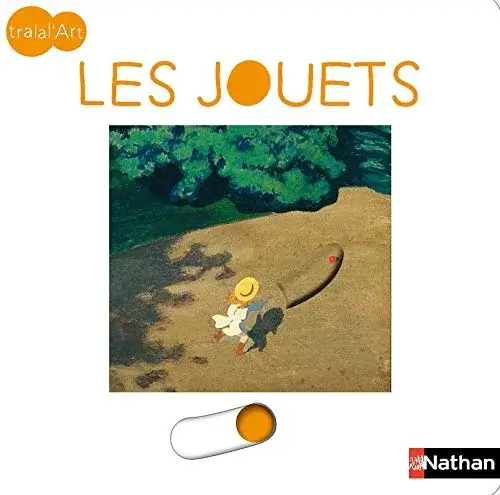 Couverture : Tralal'Art: Les jouets: Dès 2 ans