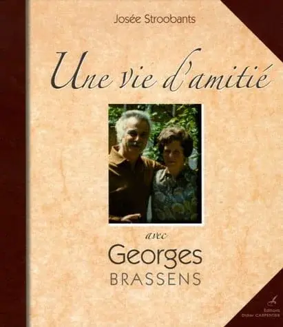 Couverture : Une vie d'amitié avec Georges Brassens