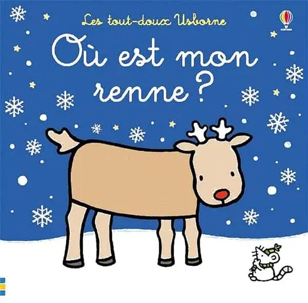 Couverture : Où est mon renne ?: Les tout-doux Usborne