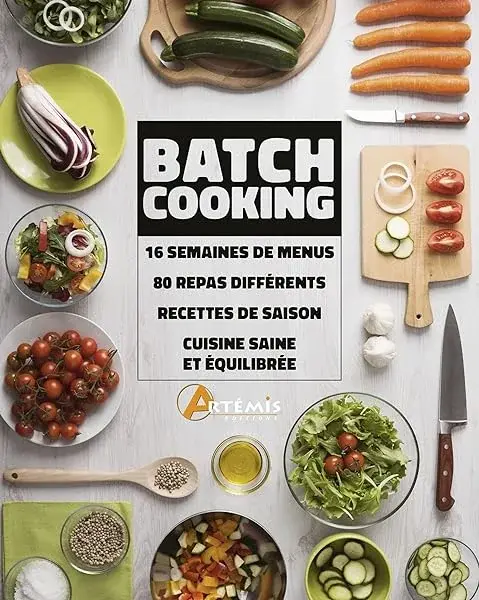 Couverture : Batchcooking: Préparez en 2h les repas de la semaine