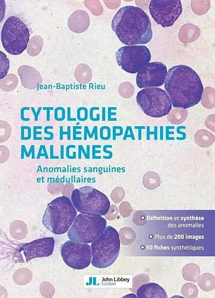 Couverture : Cytologie des hémopathies malignes: Anomalies sanguines et médullaires