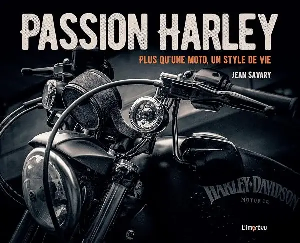 Couverture : Passion Harley: Plus qu'une moto, un style de vie