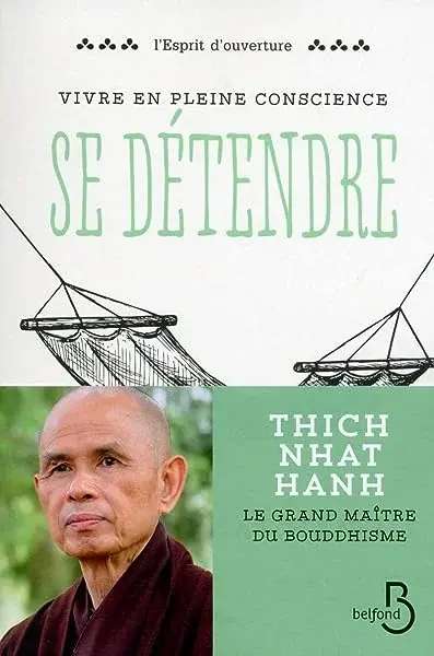 Couverture : Vivre en pleine conscience : Se détendre