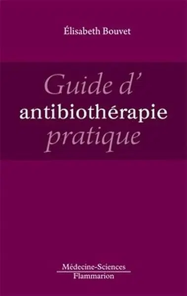 Couverture : Guide d'antibiothérapie pratique