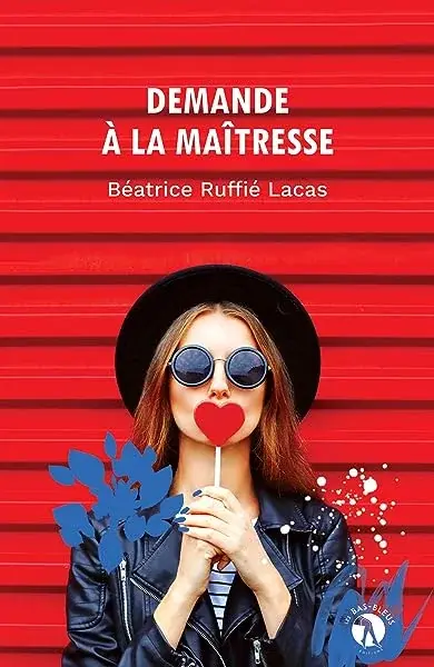 Couverture : Demande à la maîtresse: Romance contemporaine