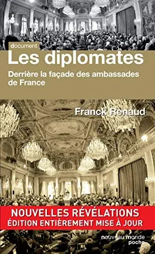 Couverture : Les diplomates: Derrière la façade des ambassades de France