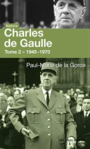 Couverture : Charles de Gaulle: Tome 2: 1945-1970