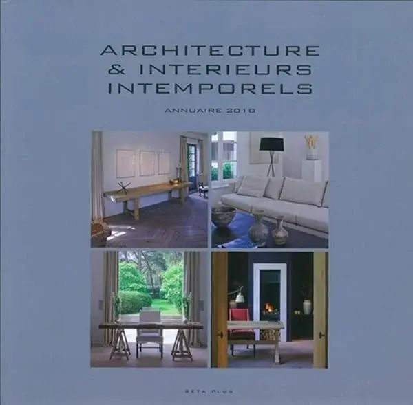 Couverture : Architecture et interieurs intemporels: Annuaire 2010