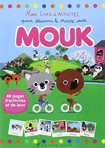 Couverture : Mon livre d'activités pour découvrir le monde avec Mouk