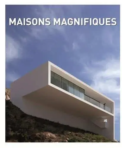 Couverture : Les maisons magnifiques : Edition français, anglais, espagnol et allemand