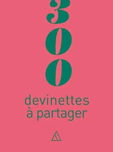 Couverture : 300 devinettes à partager