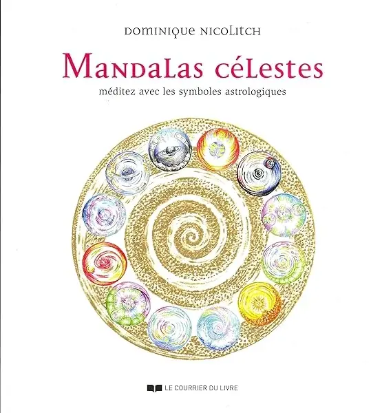 Couverture : Mandalas célestes: Méditez avec les symboles astrologiques