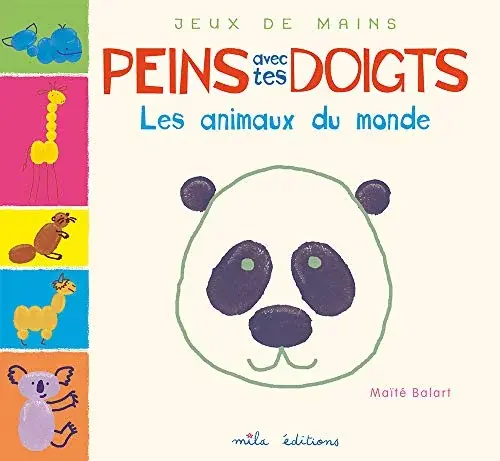 Couverture : Peins avec tes doigts: Les animaux du monde