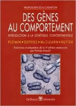 Couverture : Des gènes au comportement: Introduction à la génétique comportementale
