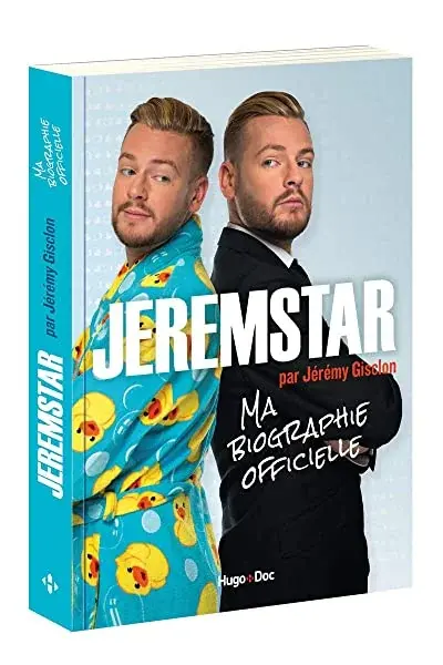 Couverture : Jeremstar par Jérémy Gisclon, ma biographie officielle