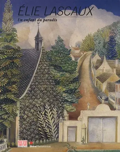 Couverture : Elie Lascaux: Un enfant du Paradis