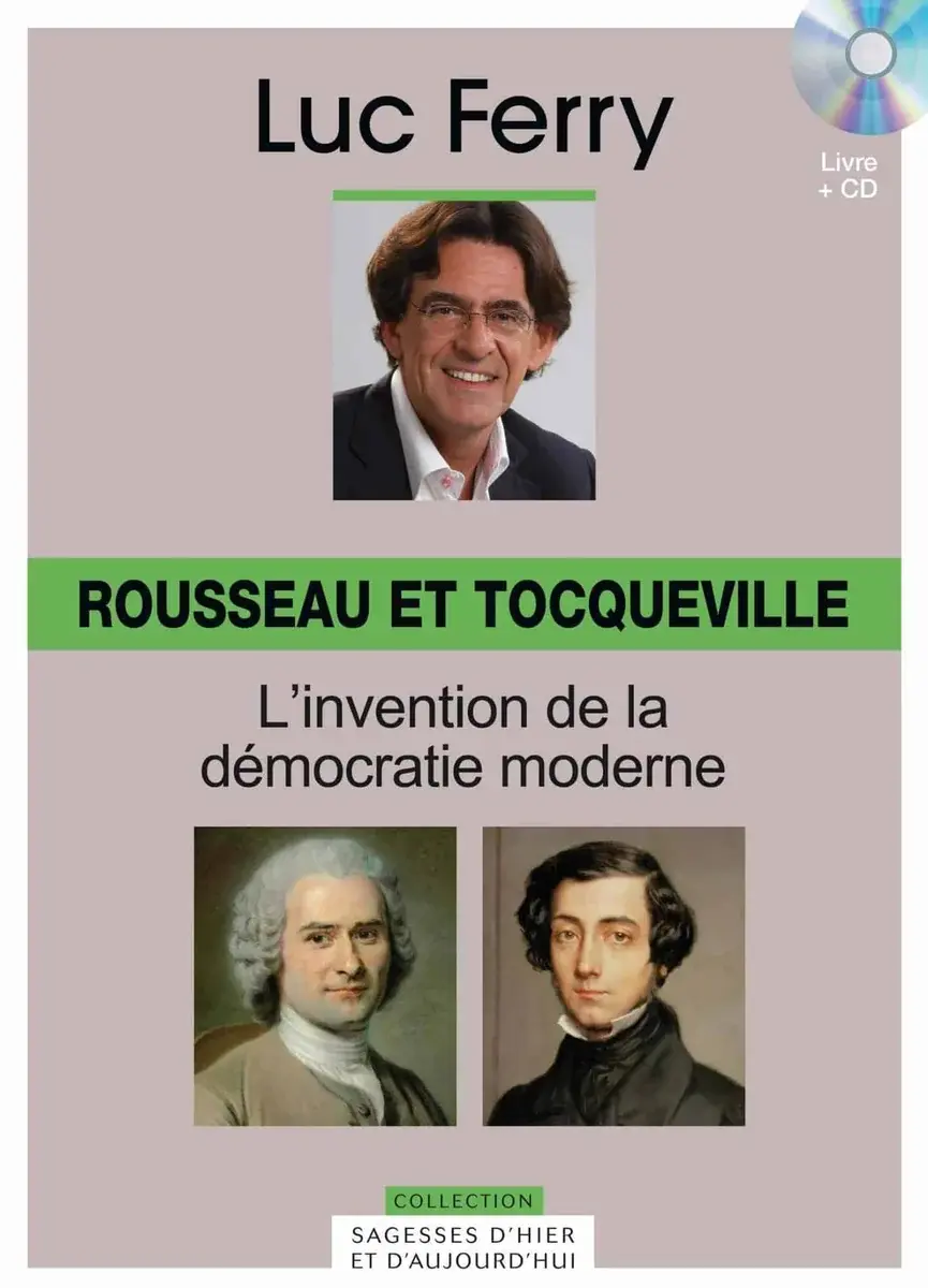 Couverture : Rousseau et Tocqueville: l’invention de la démocratie moderne