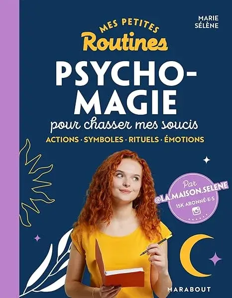 Couverture : Mes petites routines: Psycho- magie pour chasser mes soucis