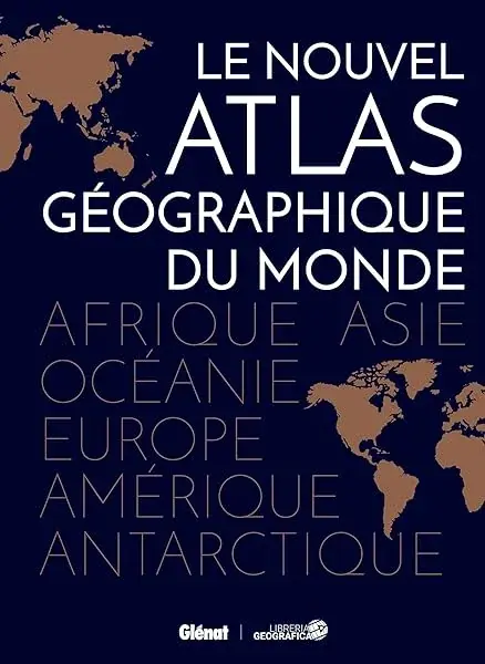 Couverture : Atlas géographique du monde