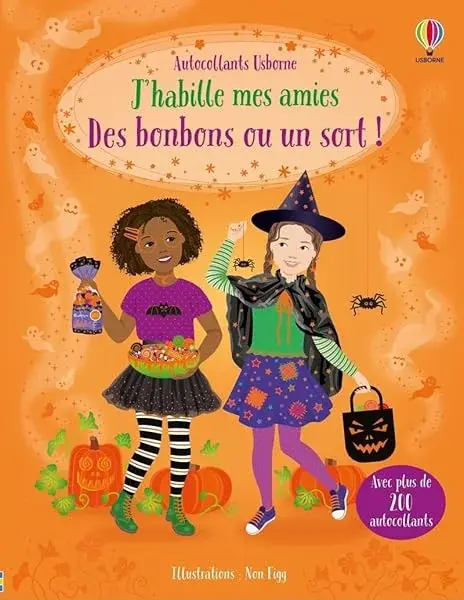 Couverture : J'habille mes amies: Des bonbons ou un sort !: Dès 5 ans