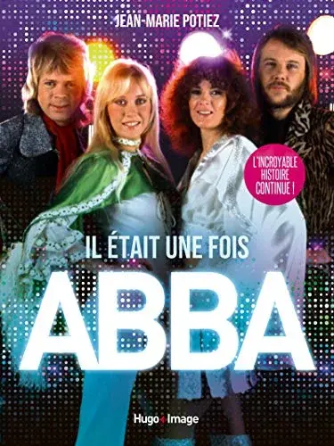Couverture : Il était une fois ABBA