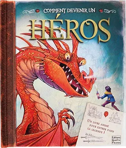 Couverture : Comment devenir un héros